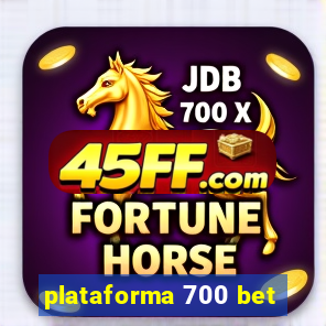 plataforma 700 bet